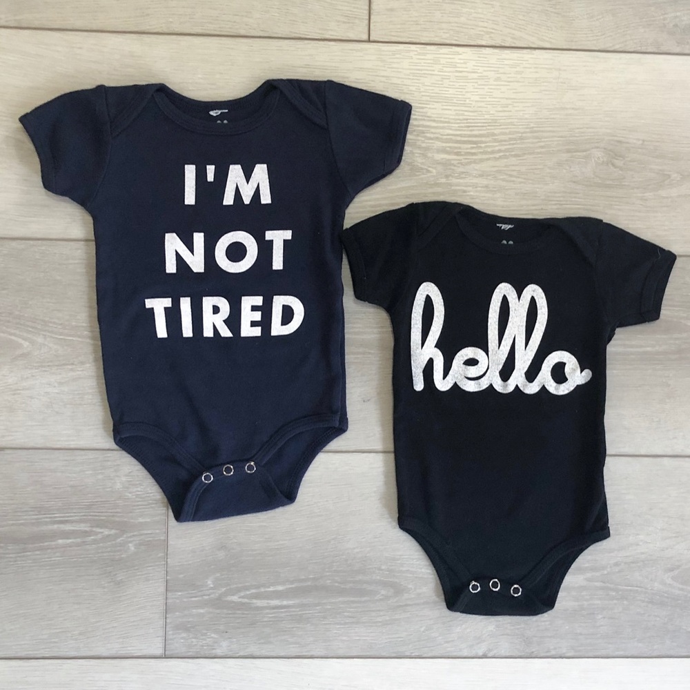 Hello Apparel - “I’m not tired” & “hello” onesie
